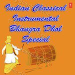 Indian Classical Instrumental - Bhangra Dhol Special - Ashok Kumar Song Download